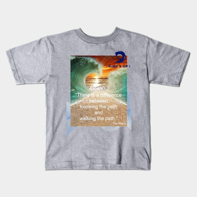 Knowing The Path Kids T-Shirt by surfer25